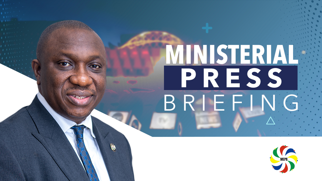 Year 2021 Ministerial Press Briefing