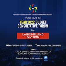 YEAR 2022 BUDGET CONSULTATIVE FORUM  For LAGOS-ISLAND DIVISION